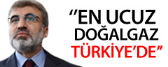 ''En ucuz doğalgaz Türkiye'de''