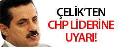 Faruk Çelik, Kılıçdaroğlu'nu Uyardı