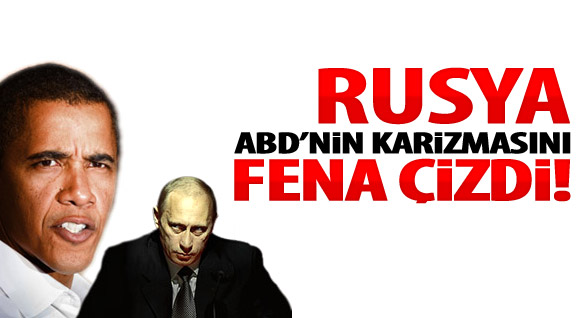 Rusya, ABD'nin Karizmasını Fena Çizdi!