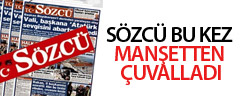 Sözcü Gazetesi Bu Kez Manşetten Çuvalladı!