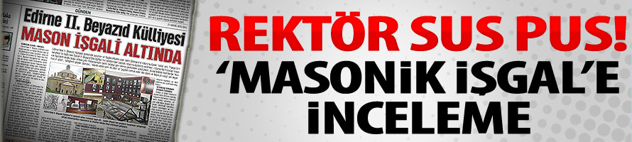 ‘Masonik İşgal’e İnceleme