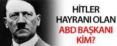 Hitler Hayranı mıydı?