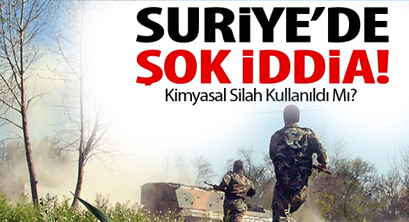 Suriye'de Kimyasal Silah İddiası