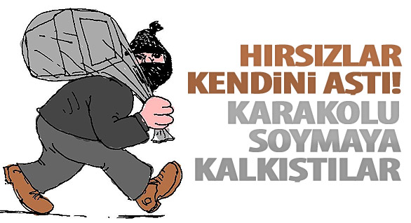 Hırsızlar Karakolu Soydu