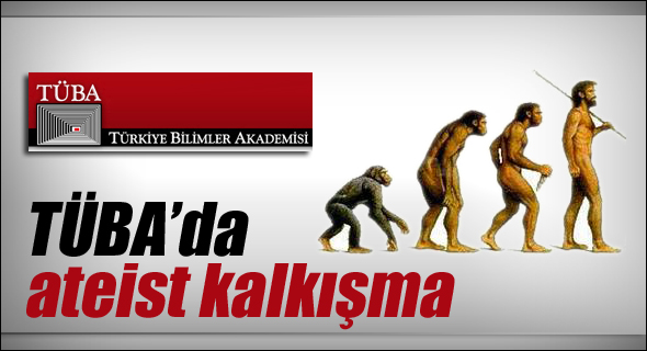 TÜBA’da ateist kalkışma