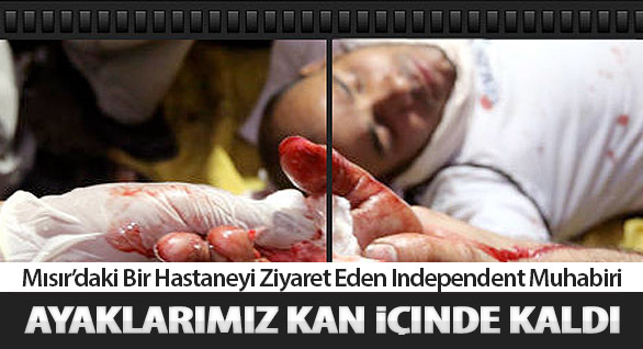 Ayaklarımız Kan İçinde Kaldı