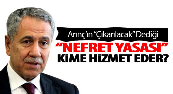 Nefret Yasası Kime Hizmet Eder?