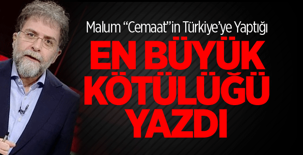 Malum "Cemaat"in Türkiye'ye Yaptığı En Büyük Kötülük!