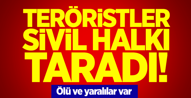 PKK'lılar sivil halkı taradı
