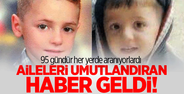 95 gündür her yerde aranıyorlardı