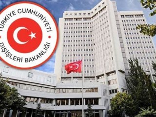 Dışişleri Bakanlığı'ndan çok sert açıklama!