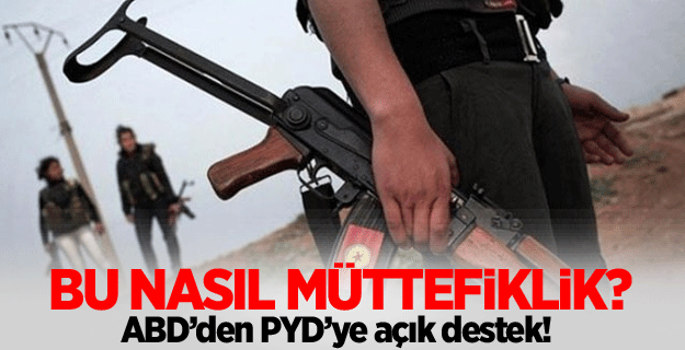 Müttefik ABD'den PYD'ye destek