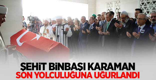 Şehit Binbaşı Karaman Son Yolculuğuna Uğurlandı