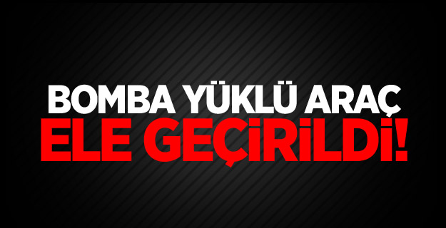 Mardin'de bomba yüklü araç bulundu