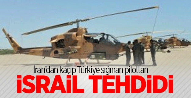 Türkiye'ye kaçan İranlı pilottan tehdit