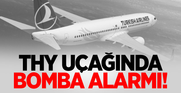 Türk Hava Yolları uçağında bomba ihbarı