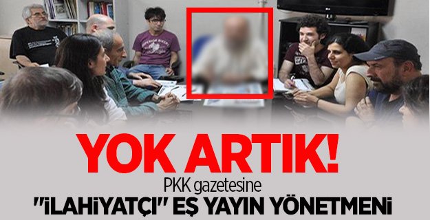 PKK gazetesine "ilahiyatçı" eş yayın yönetmeni