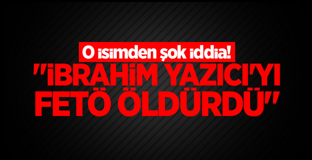 Öztürk Yazıcı'dan şok iddia!