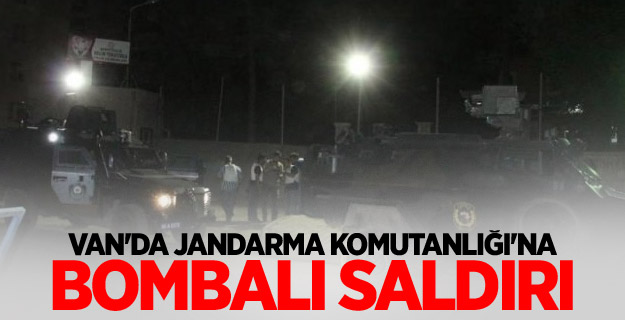 Van'da jandarma Komutanlığı'na bombalı saldırı