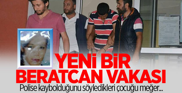 Gaziantep'te yeni Beratcan vakası!
