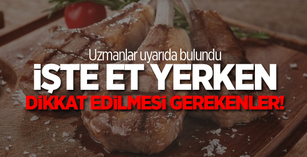Uzmanlar kırmızı et hakkında uyarıda bulundu