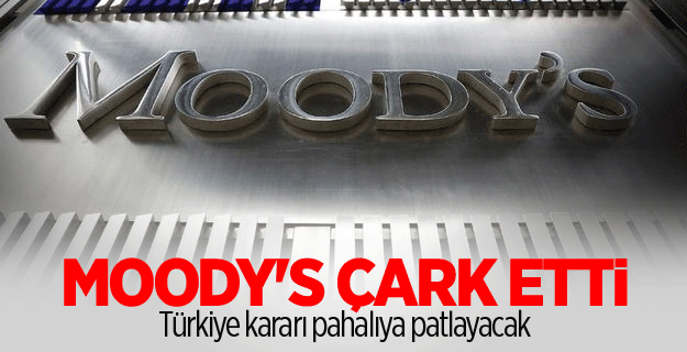 Moody's'in Türkiye kararı pahalıya patlayacak