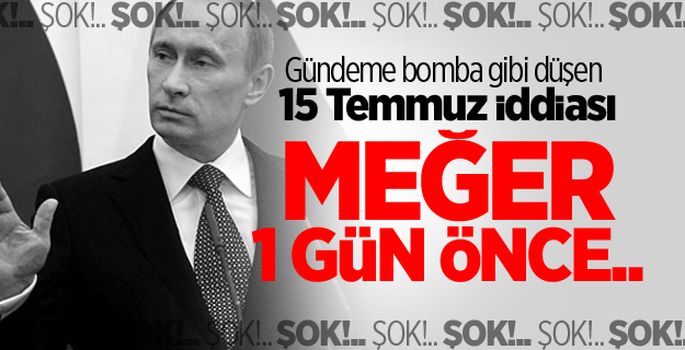 Gündeme bomba gibi düşen 15 Temmuz iddiası