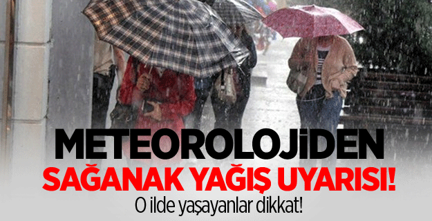 Meteoroloji İstanbul'da yaşayanları uyardı!
