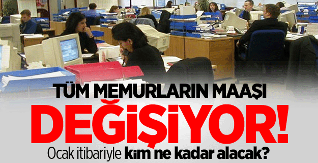 İşte yeni memur maaşları