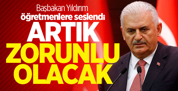 Başbakan Yıldırım, okul öncesi eğitimin zorunlu hale getirileceğini açıkladı