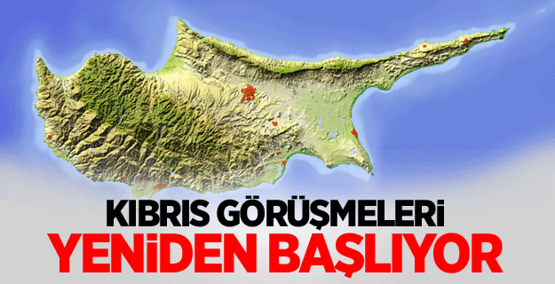 Kıbrıs görüşmeleri yeniden başlıyor