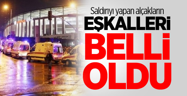 Saldırıyı yapan alçakların eşkalleri belli oldu