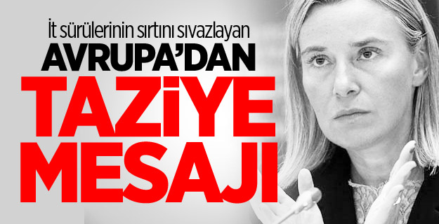 Avrupa Birliği'den Türkiye'ye taziye mesajı