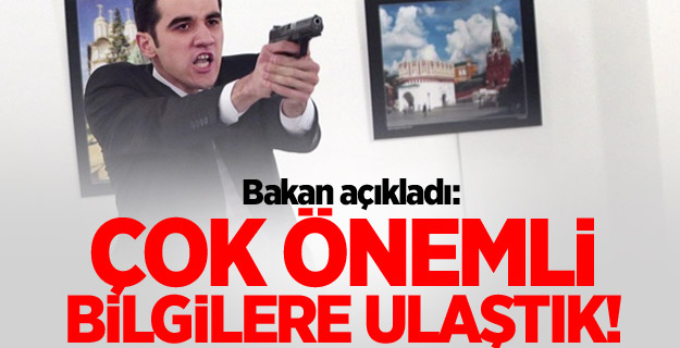 Bakan açıkladı: Çok önemli bilgilere ulaştık!