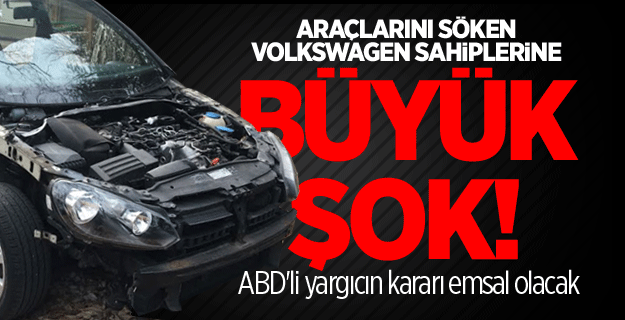 Araçlarını söken Volkswagen sahiplerine büyük şok!