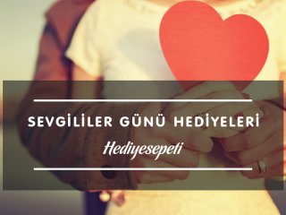 Sevgili için hediye nasıl tercih edilir?