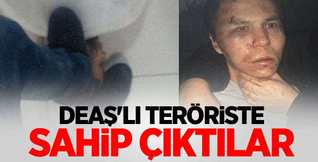 DEAŞ'lı teröriste sahip çıktılar