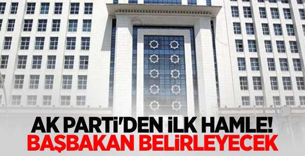 AK Parti'den ilk hamle! Başbakan belirleyecek