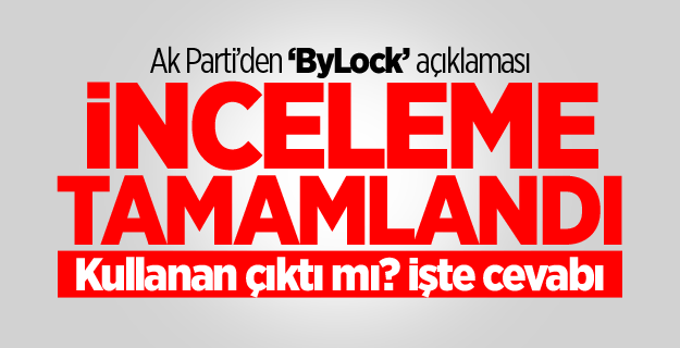 AK Parti'den ByLock kullanan çıktı mı? İşte cevabı