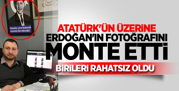 Atatürk üzerine yapılan Erdoğan montajı birilerini çıldırttı