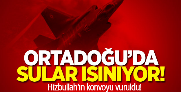 İsrail, Hizbullahçıların konvoyunu bombaladı