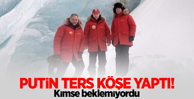 Putin'den ters köşe!
