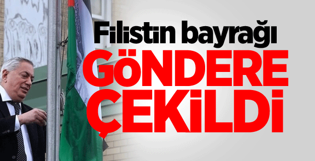 Filistin bayrağı göndere çekildi