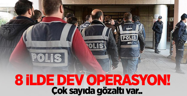 8 ilde FETÖ operasyonu: 14 gözaltı