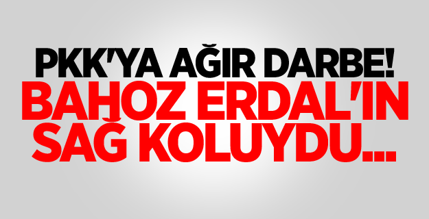 PKK'ya ağır darbe! Bahoz Erdal'ın sağ koluydu...