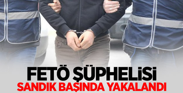 FETÖ şüphelisi sandık başında yakalandı