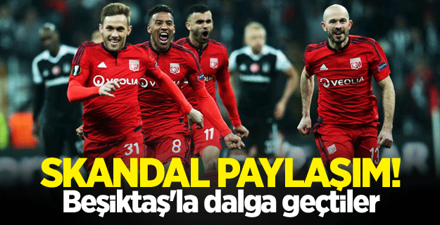 Skandal paylaşım! Beşiktaş'la dalga geçtiler