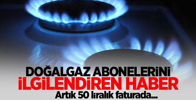 50 liralık borçta gaz kesilmeyecek