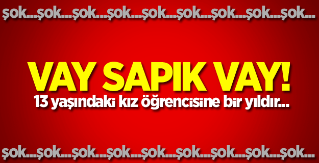 Denizli'de bir öğretmen, öğrencisine cinsel istismardan tutuklandı