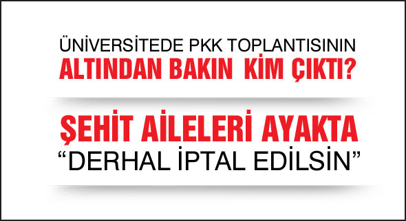 Üniversitede PKK toplantısı